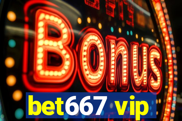 bet667 vip